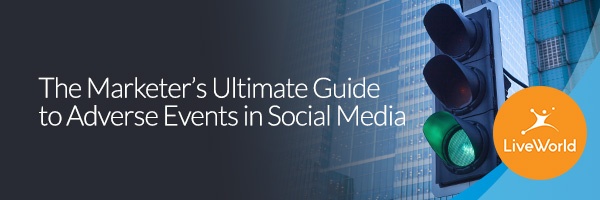 The Marketer's Ultimate Guide to Adverse Events in Social Media